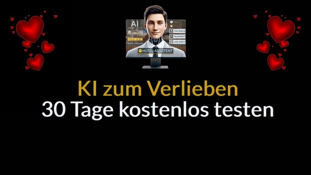 KI zum Verlieben - Chatbot 30 Tage testen